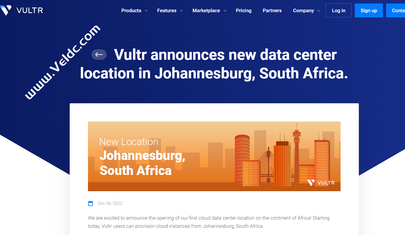 Vultr：新增南非数据中心机房，位于南非约翰内斯堡，全球数据中心最多的云服务器商家